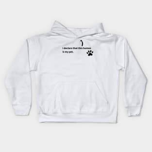 CAT'S DECLARATION Kids Hoodie